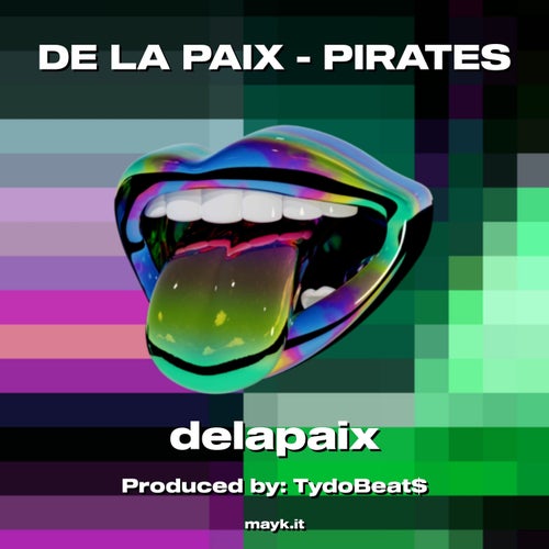 DE LA PAIX - PIRATES