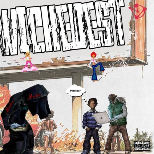 Wickedest