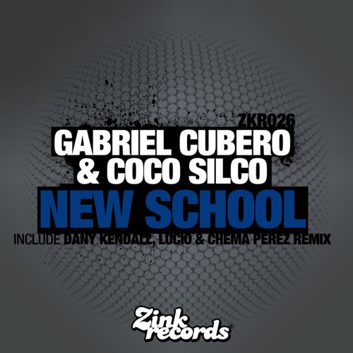 New School (Dany Kendall, Lucio, Chema Perez)