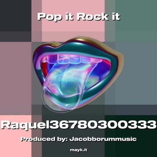 Pop it Rock it