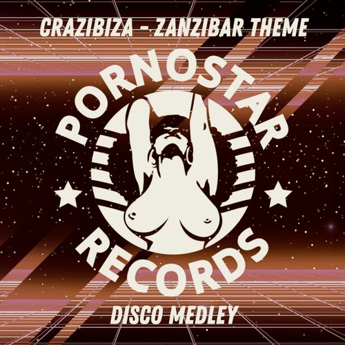 Crazibiza - Zanzibar Theme ( Disco Medley )