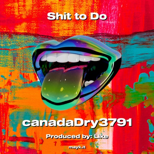 s*** to Do