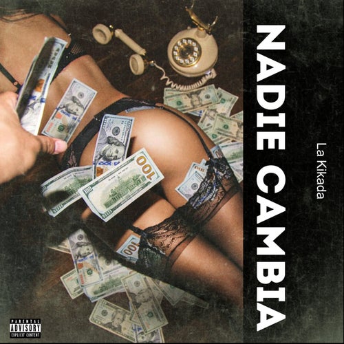 Nadie Cambia