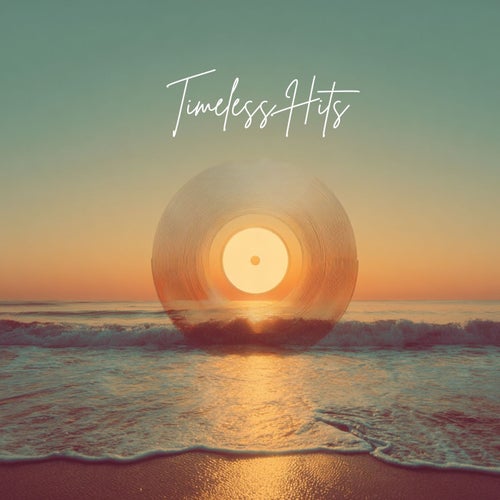 Timeless Hits
