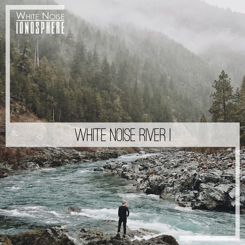 White Noise River 1