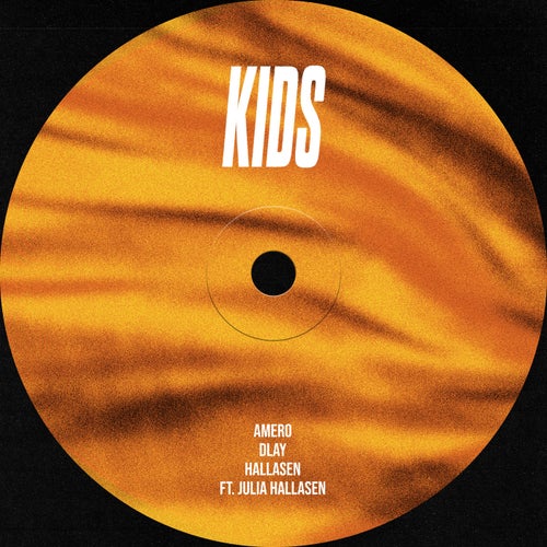 Kids (feat. Julia Hallasen)