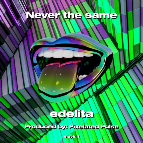 Never the same