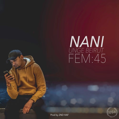 Fem:45 feat. Unge Beirut