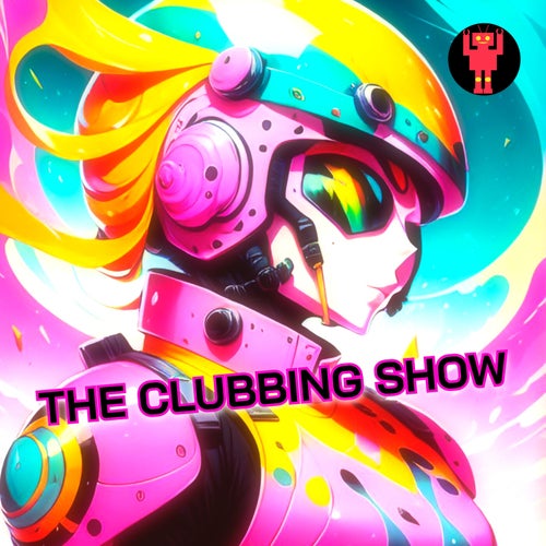 The Clubbing Show