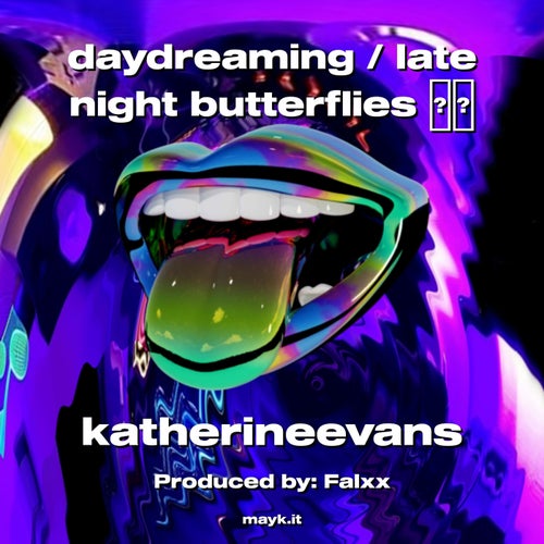 daydreaming / late night butterflies
