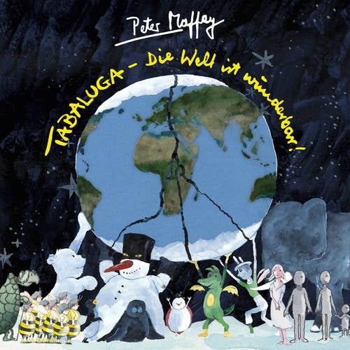 Tabaluga - Die Welt ist wunderbar (Deluxe Version)