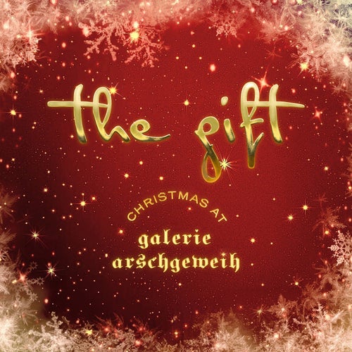 The Gift: Christmas at Galerie Arschgeweih