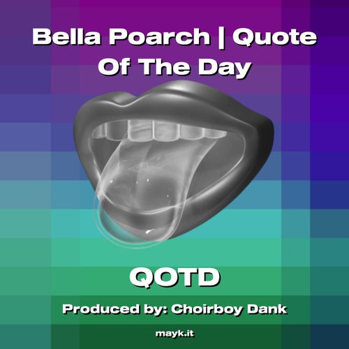 Bella Poarch | Quote Of The Day