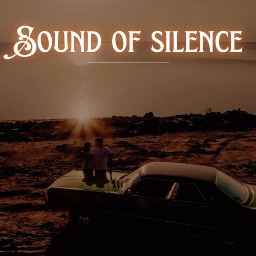 Sound of Silence