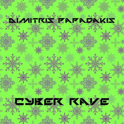 Cyber Rave