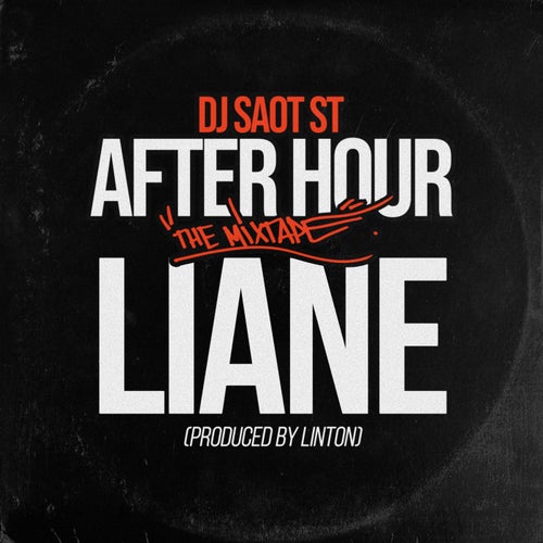 LIANE #02 AFTER HOUR THE MIXTAPE