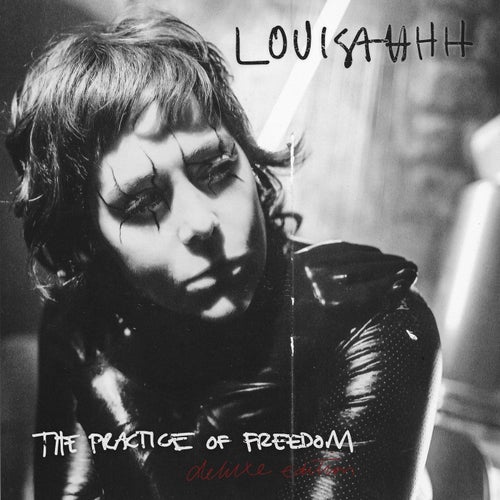 The Practice of Freedom (Deluxe)