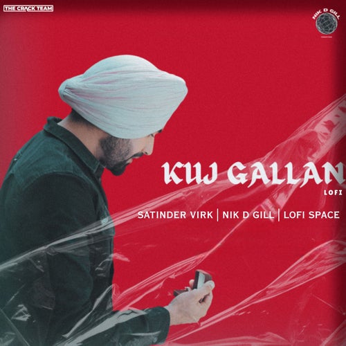 Kuj Gallan (Lofi)
