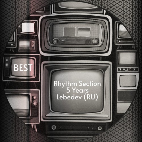 Rhythm Section 5 Years: Best