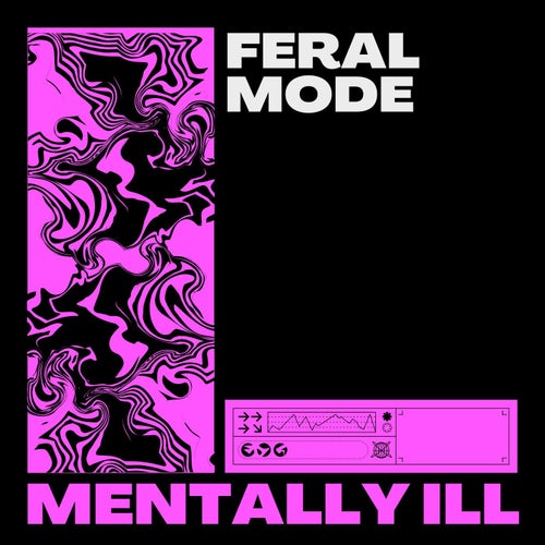 Feral Mode (Hard Dance)