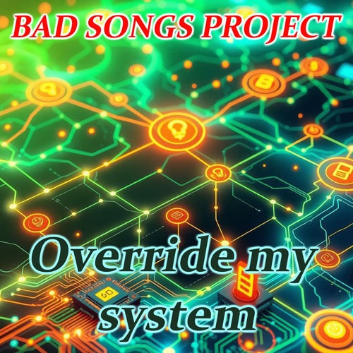 Override My System