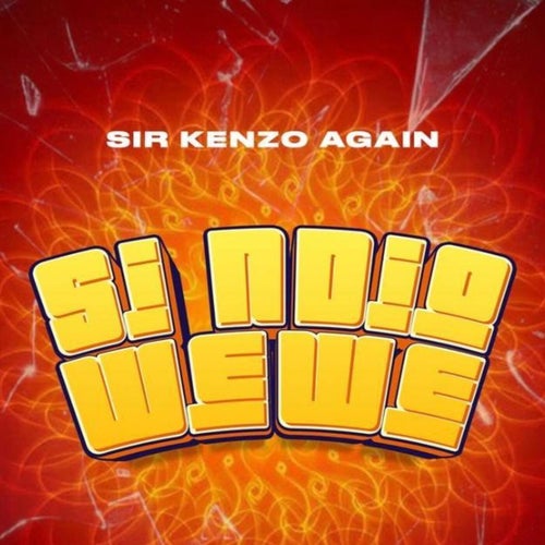 Si Ndio Wewe