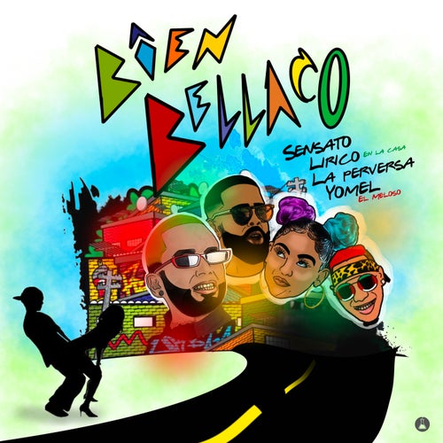 Bien Bellaco (feat. Lirico en la casa, La perversa & Yomel el Meloso)