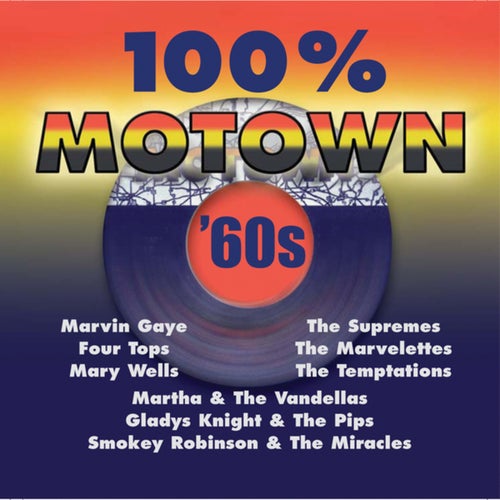 100%% Motown - 60s