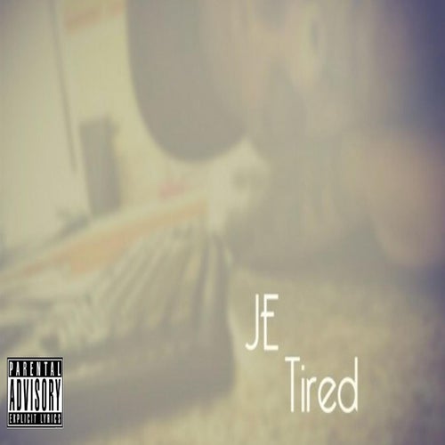Tired - Single