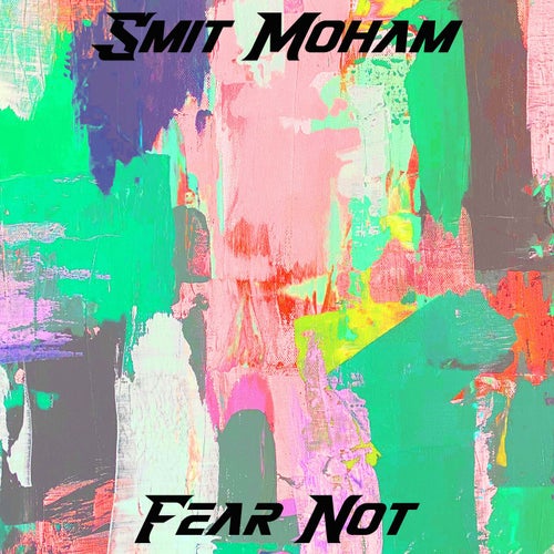 Fear Not