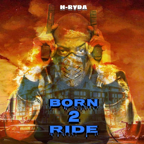 Born 2 Ride