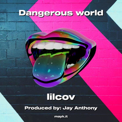 Dangerous world