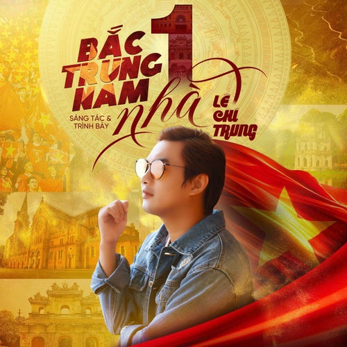 Bắc Trung Nam Một Nhà