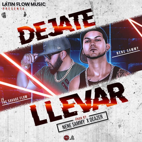 DEJATE LLEVAR (feat. SAMMY LOPEZ)