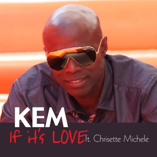 If It s Love by Chrisette Michele and Kem on Beatsource