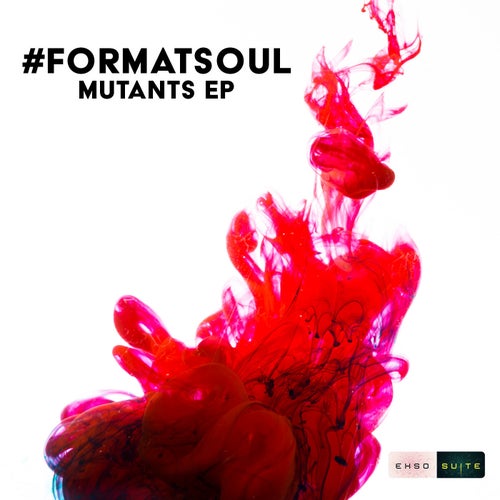 Mutants EP