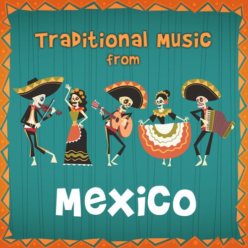 Traditional Music from Mexico