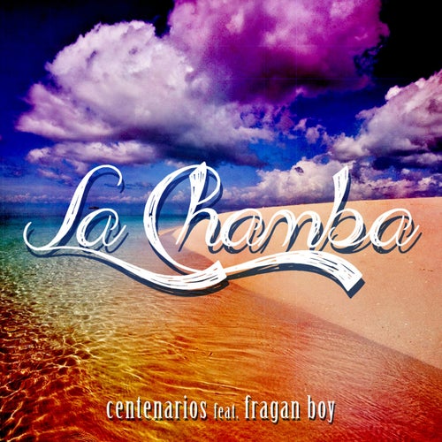 La Chamba (feat. Fragan Boy)
