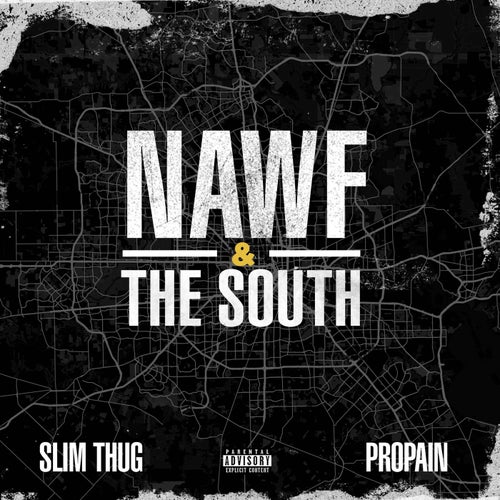 Nawf & the South