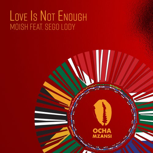 Love Is Not Enough