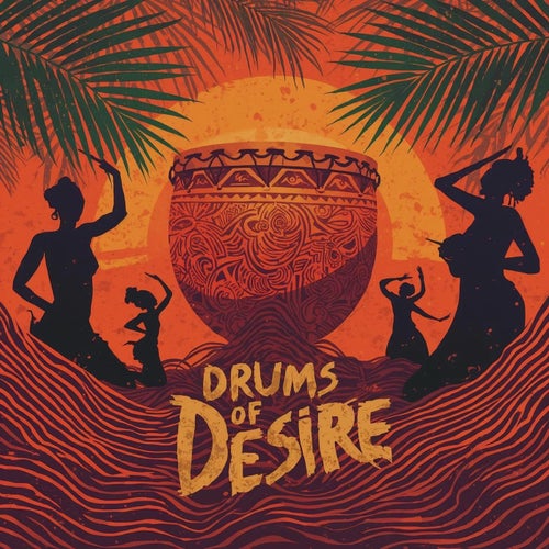 Drums Of Desire