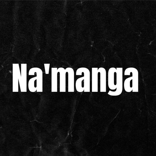 NA'MANGA (feat. Bar_4)