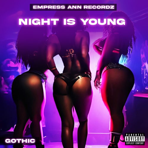 Night Is Young