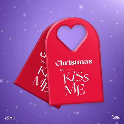 Christmas or Kiss me