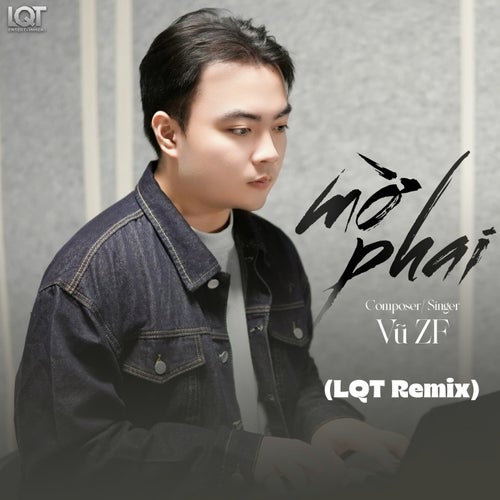 Mờ Phai (LQT Remix)