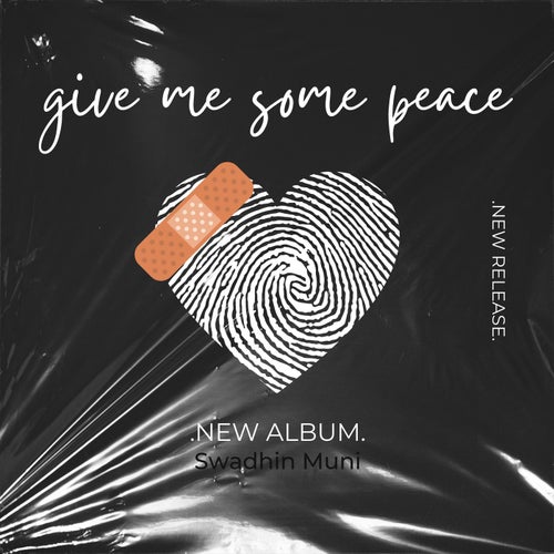 Give me some peace