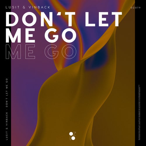 Don't Let Me Go