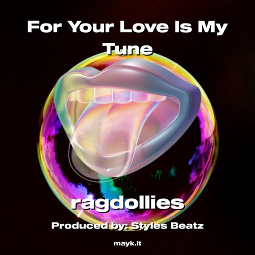 For Your  Is My Tune