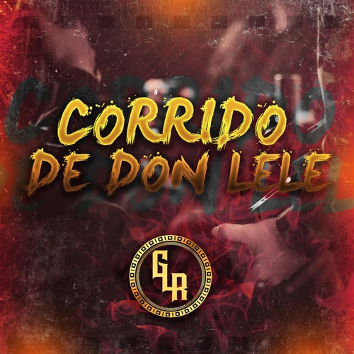 Corrido De Don Lele