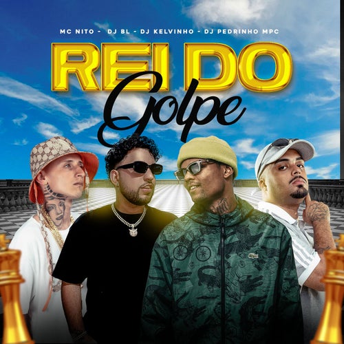 Rei Do Golpe